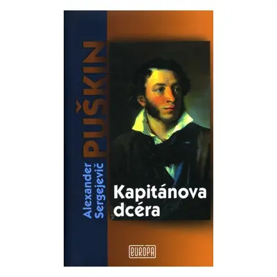 Kapitánova dcéra - Alexandr Sergejevič Puškin