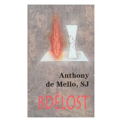 Bdělost - Anthony De Mello