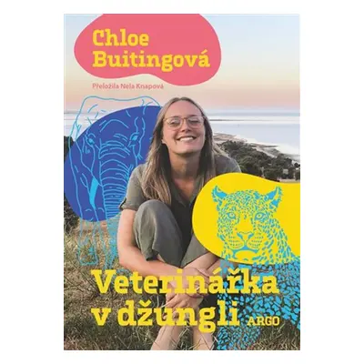 Veterinářka v džungli - Chloe Buitingová