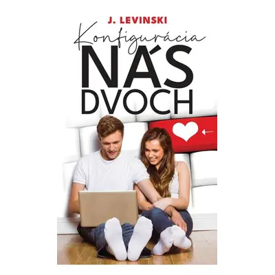 Konfigurácia nás dvoch - J. Levinski