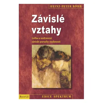 Závislé vztahy - Heinz-Peter Röhr