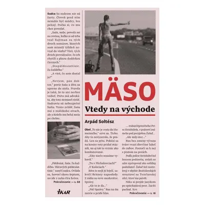 Mäso - Vtedy na východe - Arpád Soltész