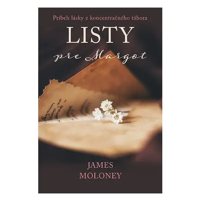 Listy pre Margot - James Moloney