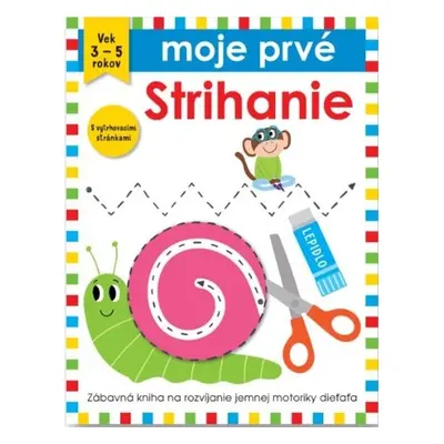 Moje prvé Strihanie - Autor Neuveden