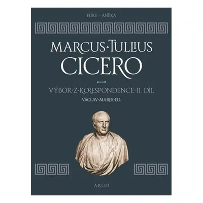 Výbor z korespondence II - Marcus Tullius Cicero