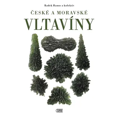 České a moravské vltavíny - Irena Hanusová