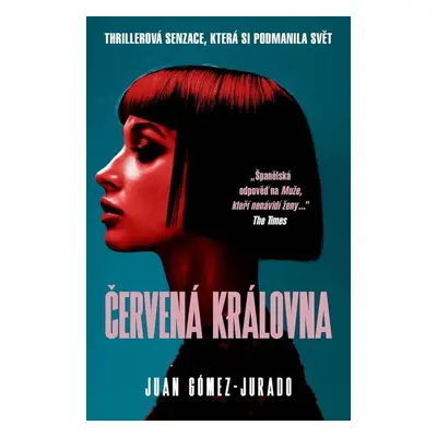 Červená královna - Juan Jurado Gómez