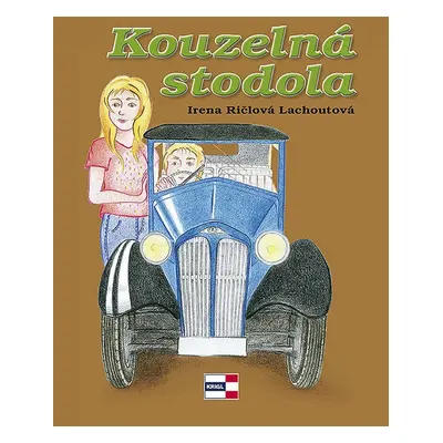 Kouzelná stodola - Irena Lachoutová