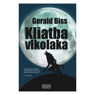 Kliatba vlkolaka - Gerald Biss