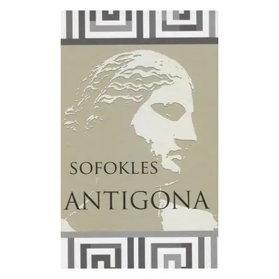 Antigona - Sofokles