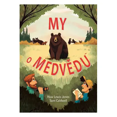 My o medvědu - Huw Lewis-Jones