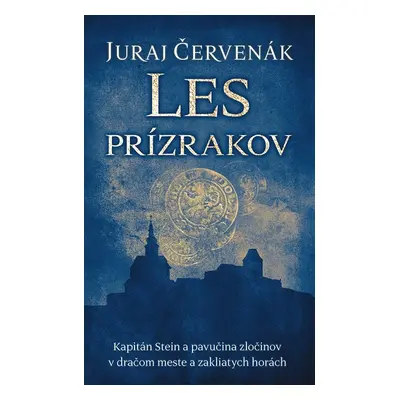 Les prízrakov - Juraj Červenák