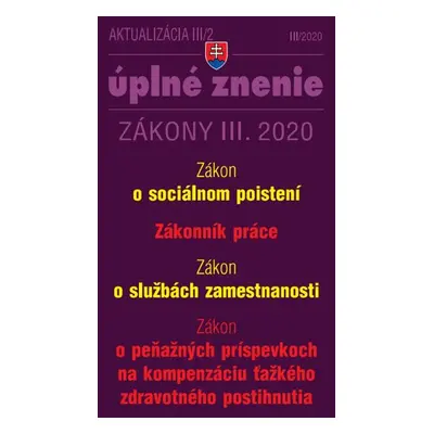 Aktualizácia III/2 2020 - Sociálne poistenie, Zákonník práce, Služby zamestnanosti - Autor Neu