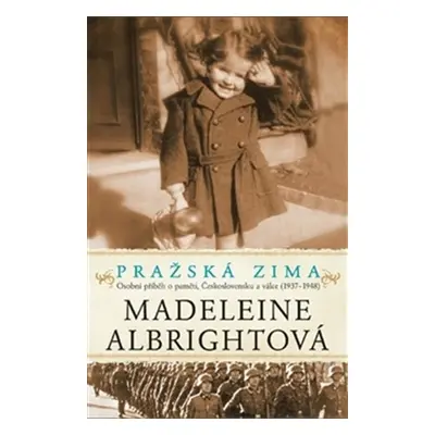 Pražská zima - Madeleine Albrightová