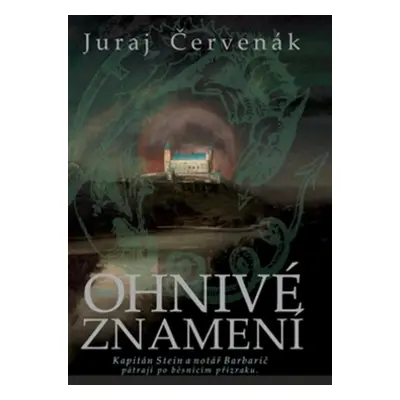 Ohnivé znamení - Juraj Červenák