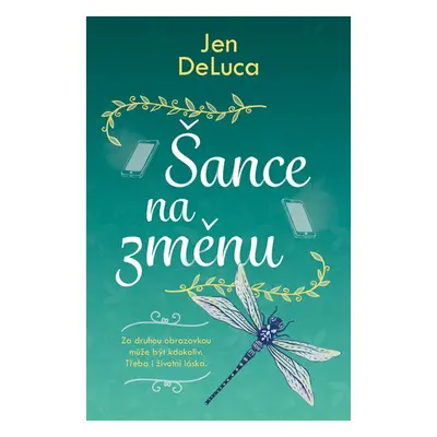 Šance na změnu - Jen DeLuca