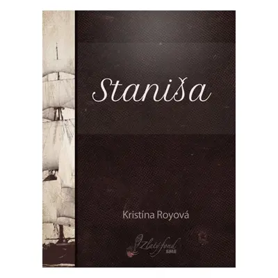 Staniša - Kristína Royová