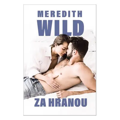 Za hranou - Meredith Wild