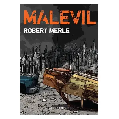 Malevil - Robert Merle