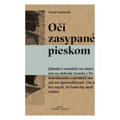 Oči zasypané pieskom - Pawel Smoleński