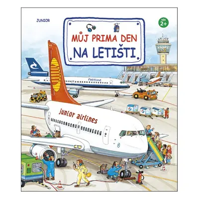 Můj prima den na letišti - Autor Neuveden