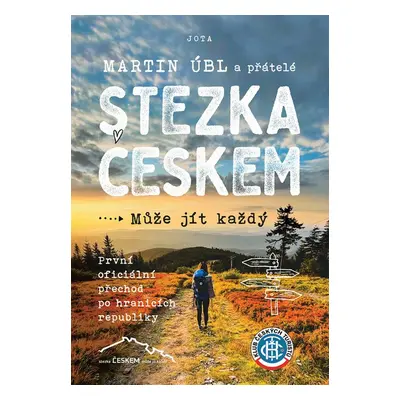 Stezka Českem - Martin Úbl