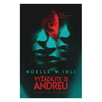 Vyžádejte si Andreu - Noelle W. Ihli