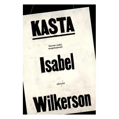 Kasta - Isabel Wilkerson