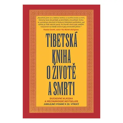 Tibetská kniha o životě a smrti - Sogjal-rinpočhe