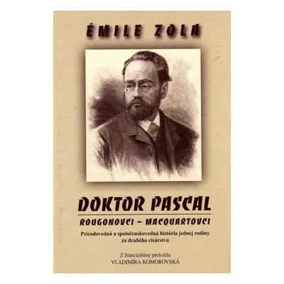 Doktor Pascal - Emile Zola