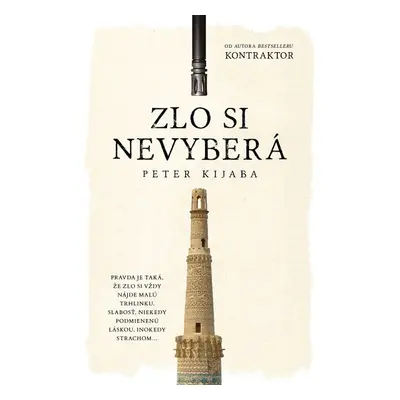 Zlo si nevyberá - Peter Kijaba