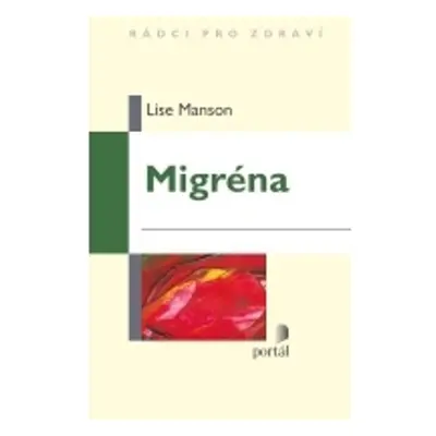 Migréna - Lise Manson