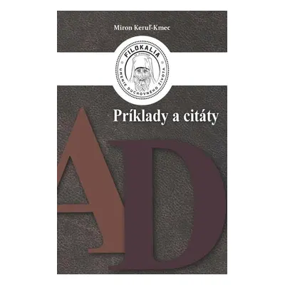 Príklady a citáty - Miron Keruľ-Kmec st.