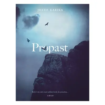 Propast - Jozef Karika