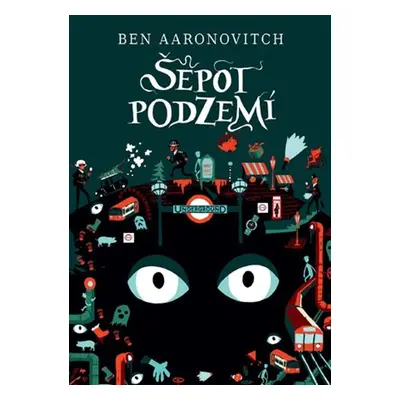 Šepot podzemí - Ben Aaronovitch