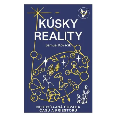 Kúsky reality - Samuel Kováčik