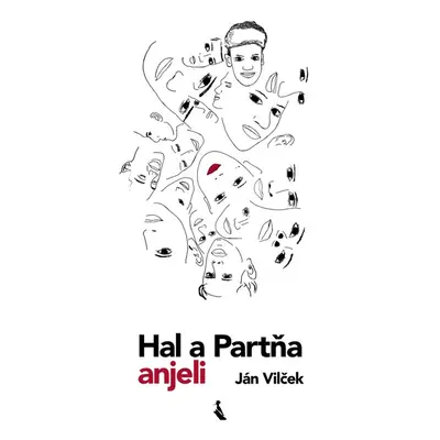 Hal a Partňa, anjeli - Ján Vilček