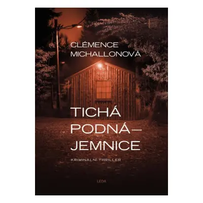 Tichá podnájemnice - Clémence Michallon