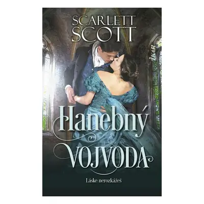 Hanebný vojvoda - Scarlett Scott