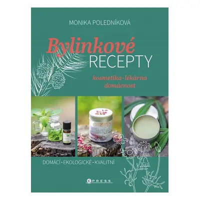 Bylinkové recepty - Monika Poledníková