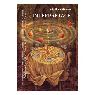 Interpretace - Zdeňka Kalnická