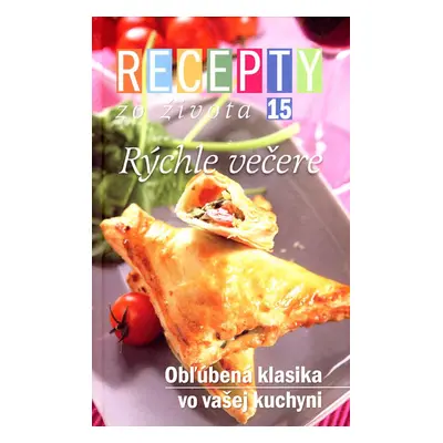 Recepty zo života 15 – Rýchle večere - Dušan Křístek