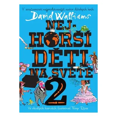 Nejhorší děti na světě 2 - David Walliams