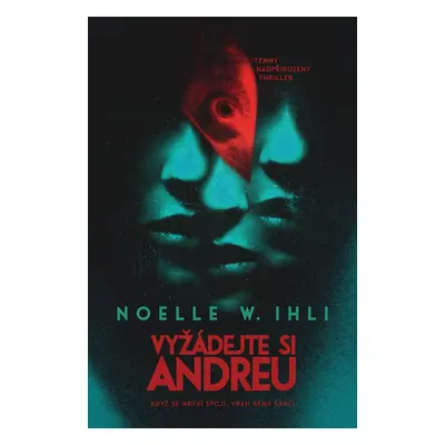 Vyžádejte si Andreu - Noelle W. Ihli