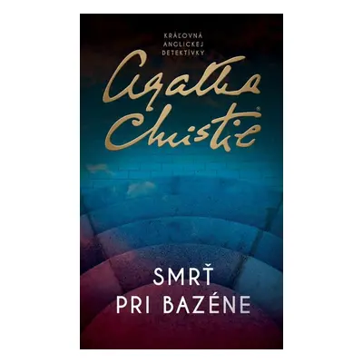 Smrť pri bazéne - Agatha Christie