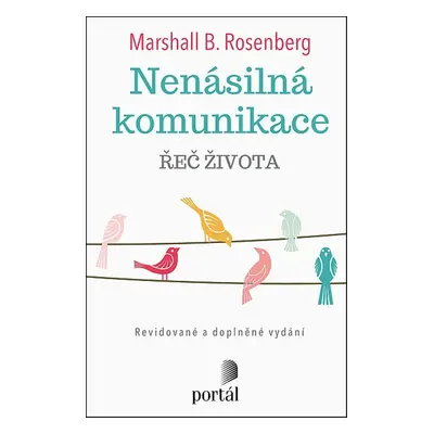 Nenásilná komunikace - Marshall B. Rosenberg