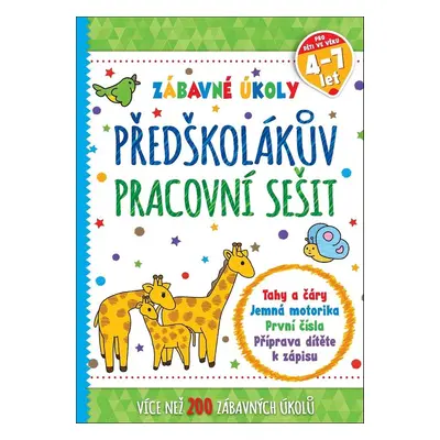 Předškolákův pracovní sešit - Autor Neuveden