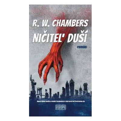 Ničiteľ duší - Robert W. Chambers