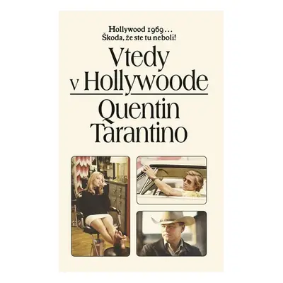 Vtedy v Hollywoode - Quentin Tarantino