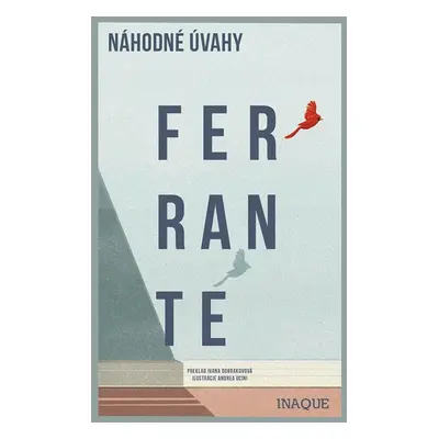 Náhodné úvahy - Elena Ferrante